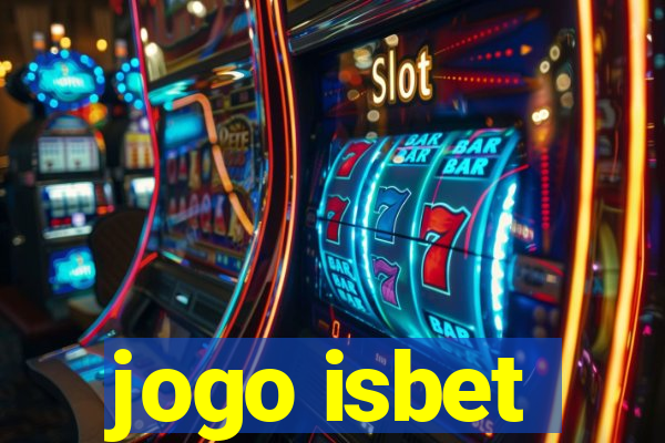 jogo isbet