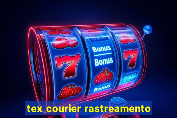 tex courier rastreamento