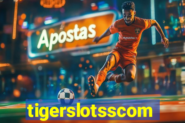 tigerslotsscom