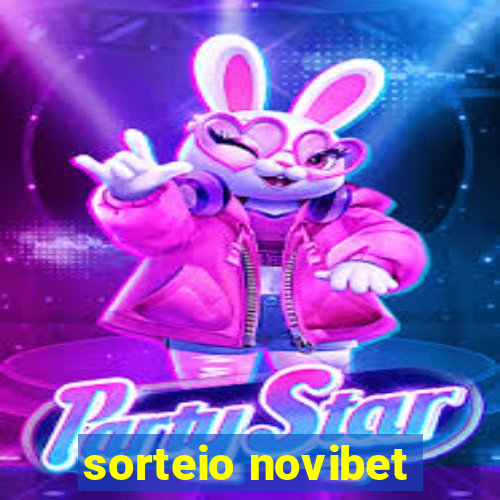 sorteio novibet