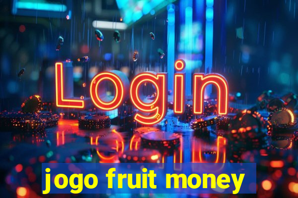 jogo fruit money