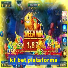 kf bet plataforma