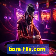 bora flix.com