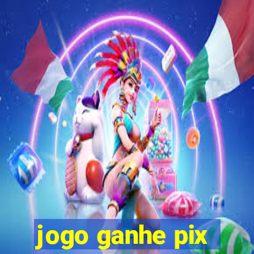 jogo ganhe pix