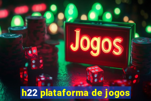 h22 plataforma de jogos