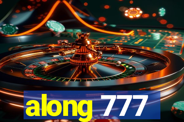 along 777