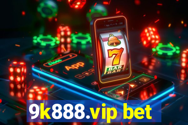 9k888.vip bet