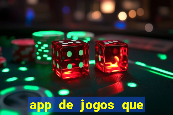 app de jogos que pagam de verdade