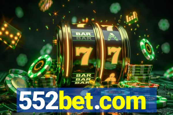 552bet.com