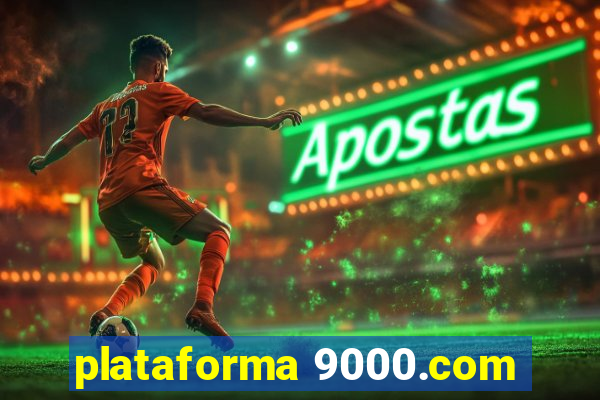 plataforma 9000.com