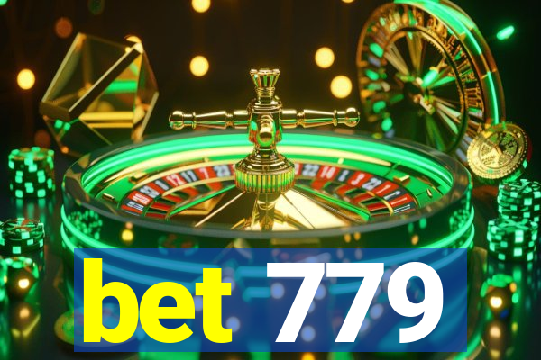 bet 779