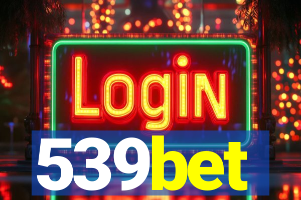 539bet