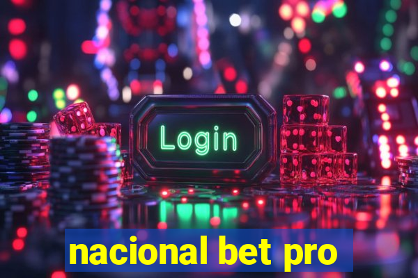 nacional bet pro