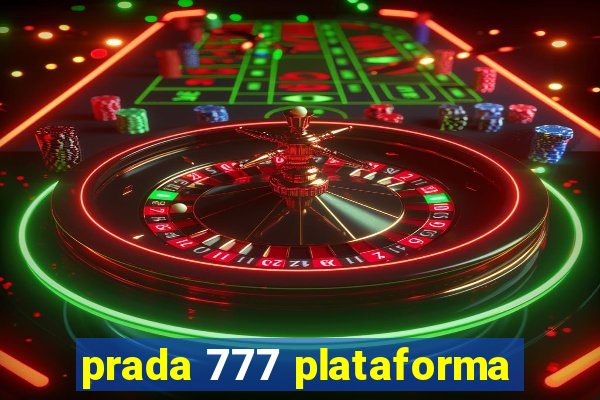 prada 777 plataforma