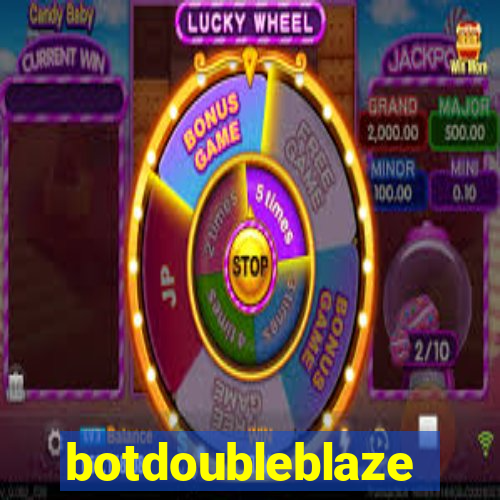 botdoubleblaze