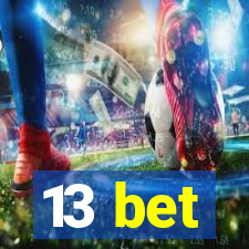 13 bet