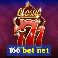 166 bet net