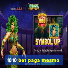 1010 bet paga mesmo