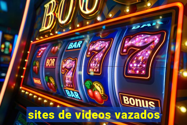 sites de videos vazados