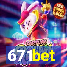 671bet