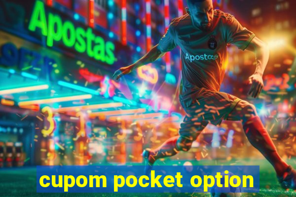 cupom pocket option