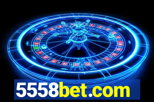 5558bet.com