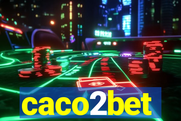 caco2bet