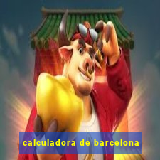 calculadora de barcelona