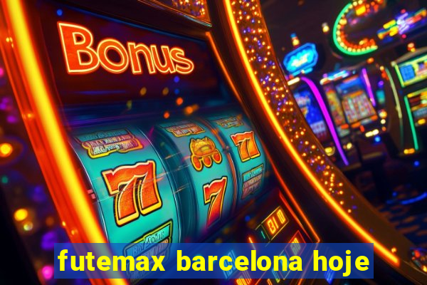 futemax barcelona hoje