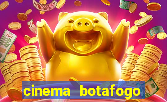 cinema botafogo praia shopping