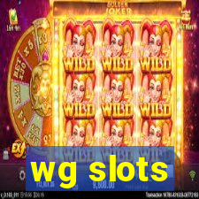 wg slots