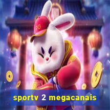 sportv 2 megacanais