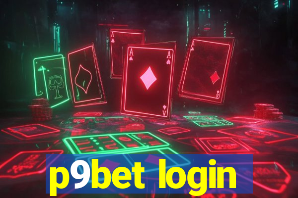 p9bet login