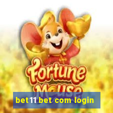 bet11 bet com login