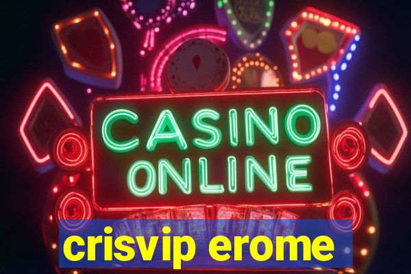 crisvip erome