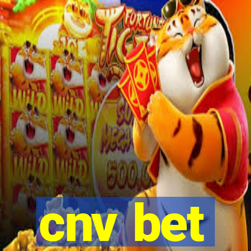 cnv bet