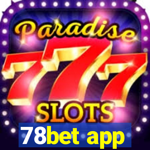 78bet app