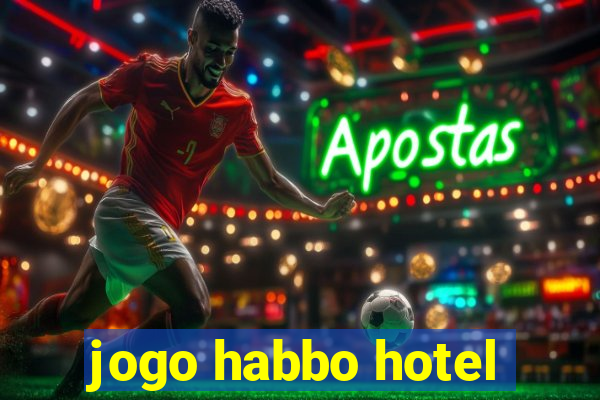 jogo habbo hotel