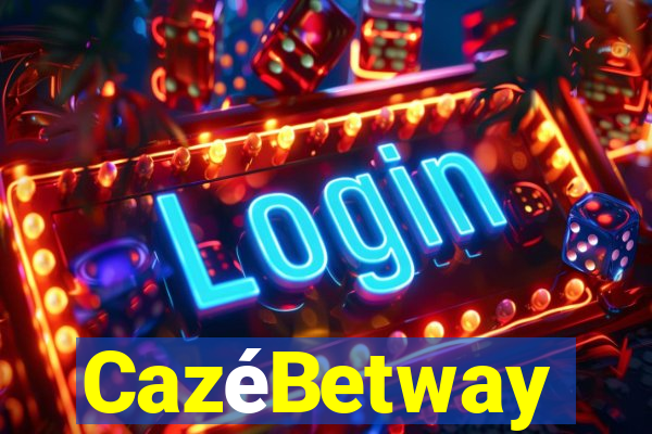 CazéBetway