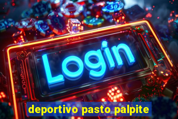 deportivo pasto palpite