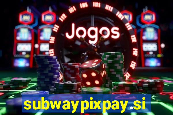 subwaypixpay.site