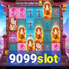 9099slot