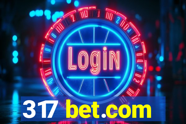 317 bet.com