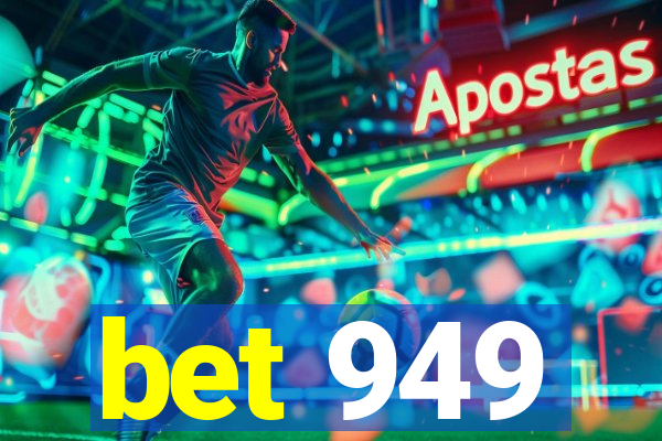 bet 949