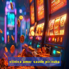 clinica amor saude pirituba