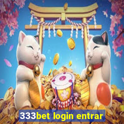 333bet login entrar