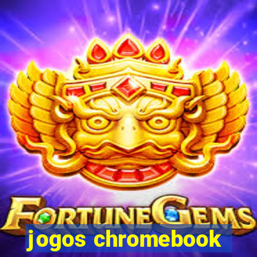 jogos chromebook