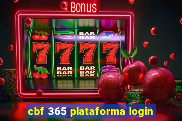 cbf 365 plataforma login