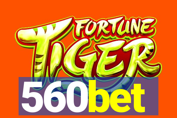 560bet