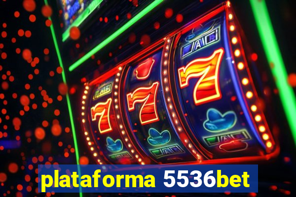 plataforma 5536bet